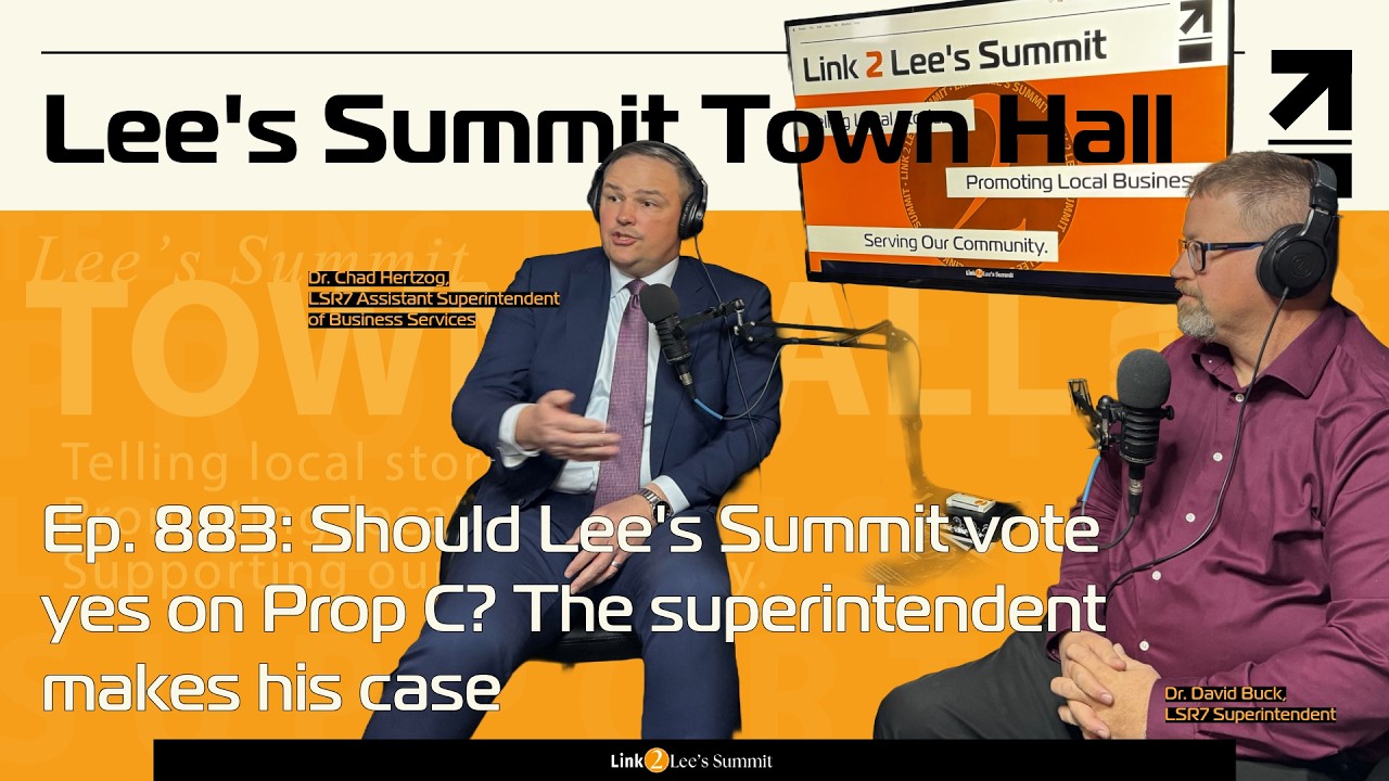 Ep. 883: Should Lee's Summit vote yes on Prop C? The superintendent makes his case