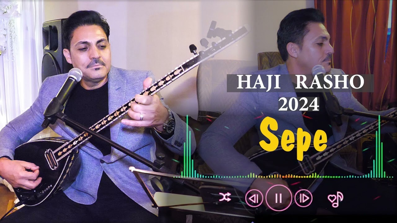Haji Rasho #sepe  - 2 -  #musik   (OFFICIAL #2024 ) #hajirasho