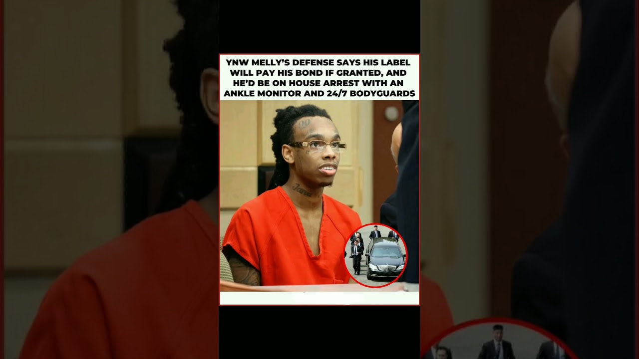 YNW Melly&rsquo;s Label Offers to PAY His Bond! House Arrest, Ankle Monitor & 24/7 Bodyguards?!#shorts