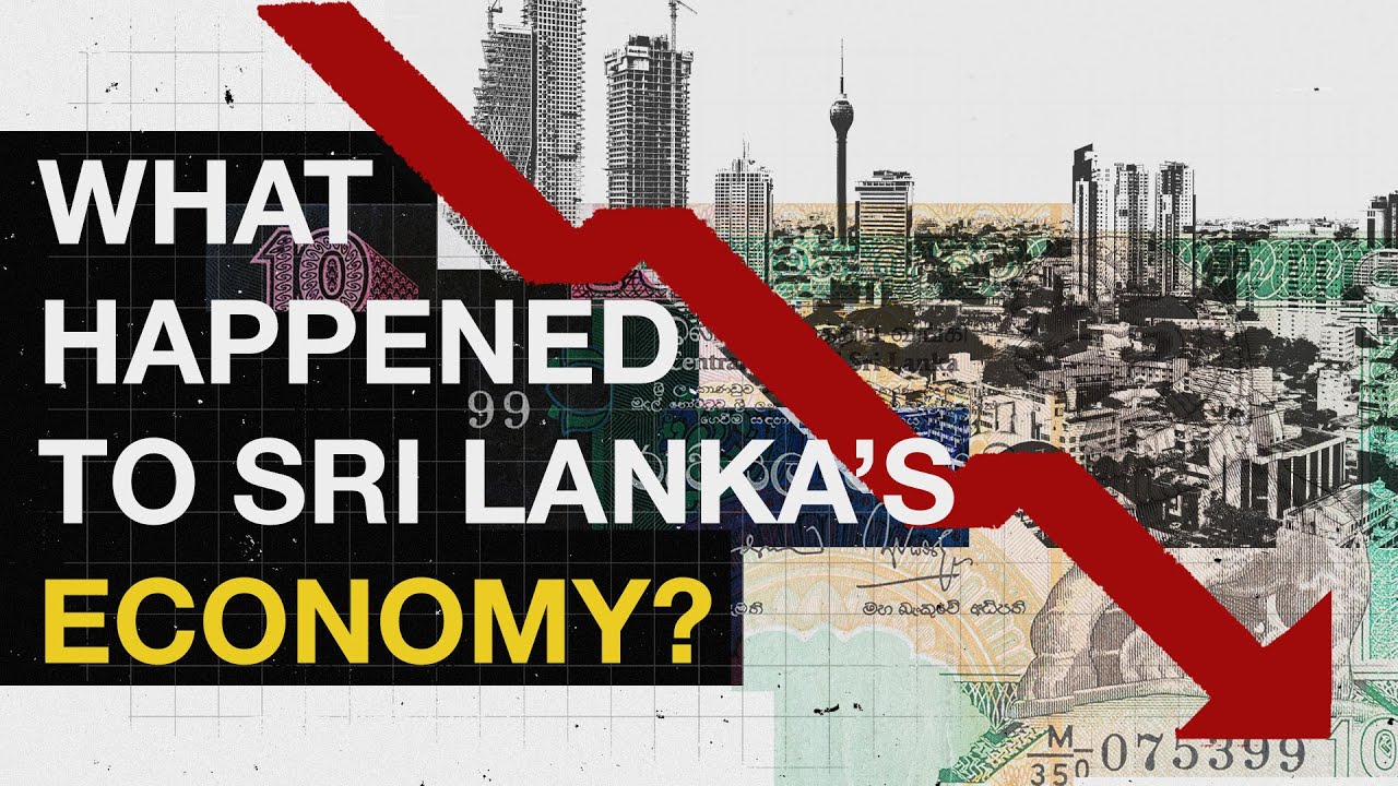 Explainer: What Happened to Sri Lanka's Economy?