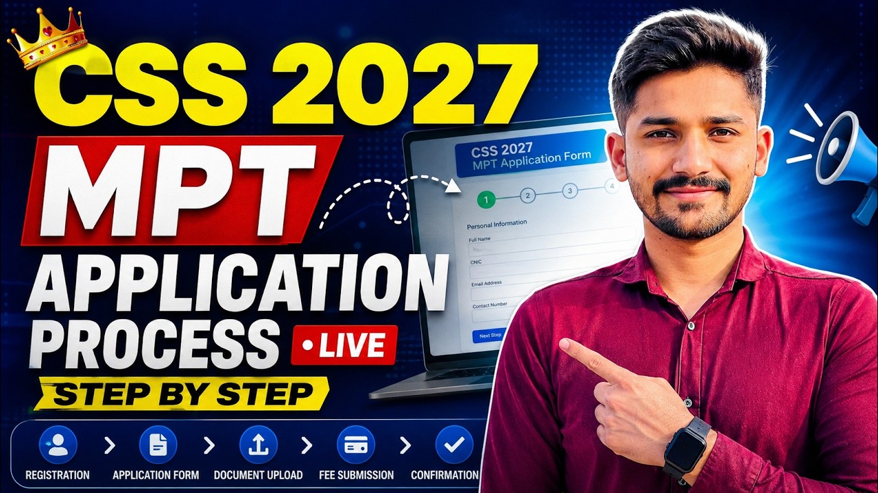 CSS MPT 2027 Registration Process &ndash; How to apply for CSS MPT 2027 | CSS MPT 2027 #MPT #css