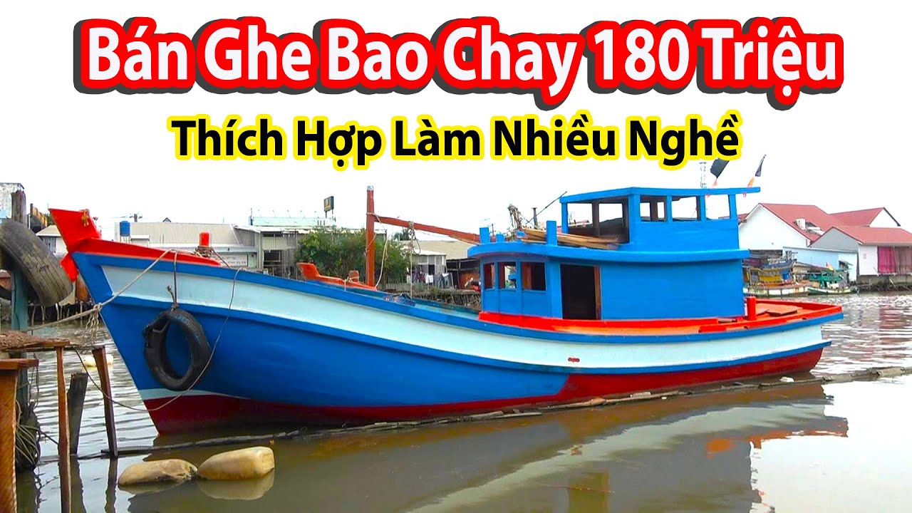 Bán Ghe Đóng Mới Giá 180 Triệu || Chủ Ụ Sẽ Hoàn Thiện Tất Cả || Bao Chạy Luôn