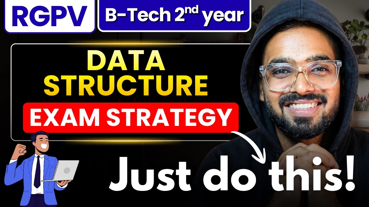 Data Structure Complete Strategy | RGPV B.Tech 2nd Year Semester Exams