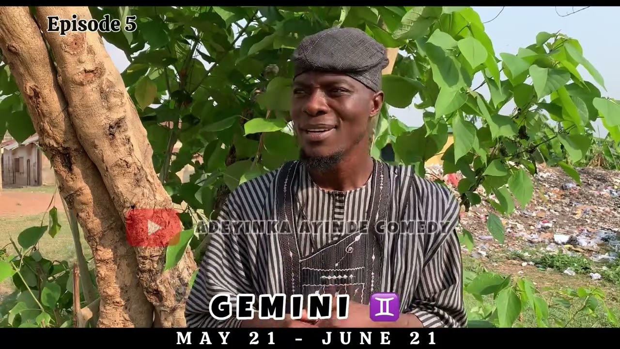 Iwa ati ise awon omo GEMINI (may 21 - june 21) Episode 5 of Zodiac sign.