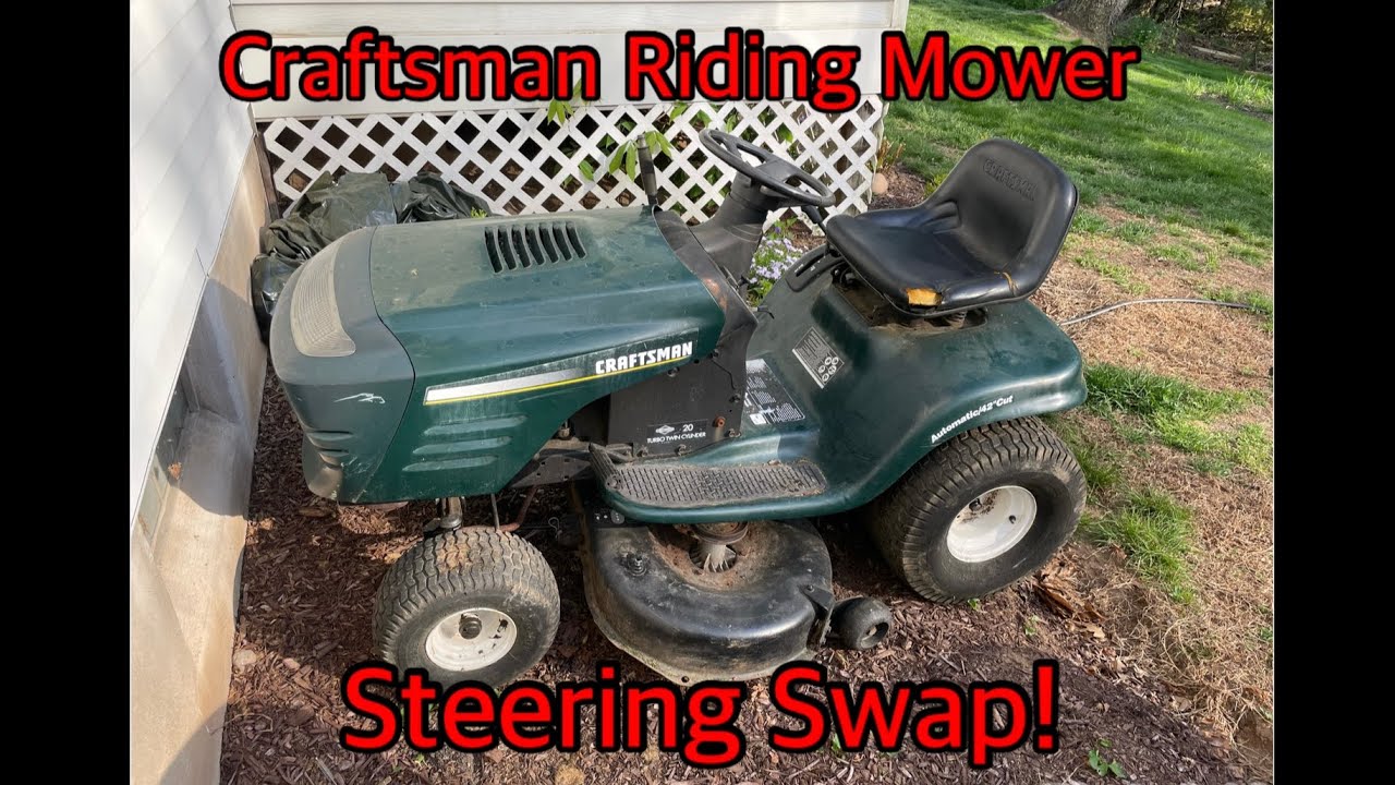 Craftsman LT1000 Riding Mower Steering Swap/Upgrade