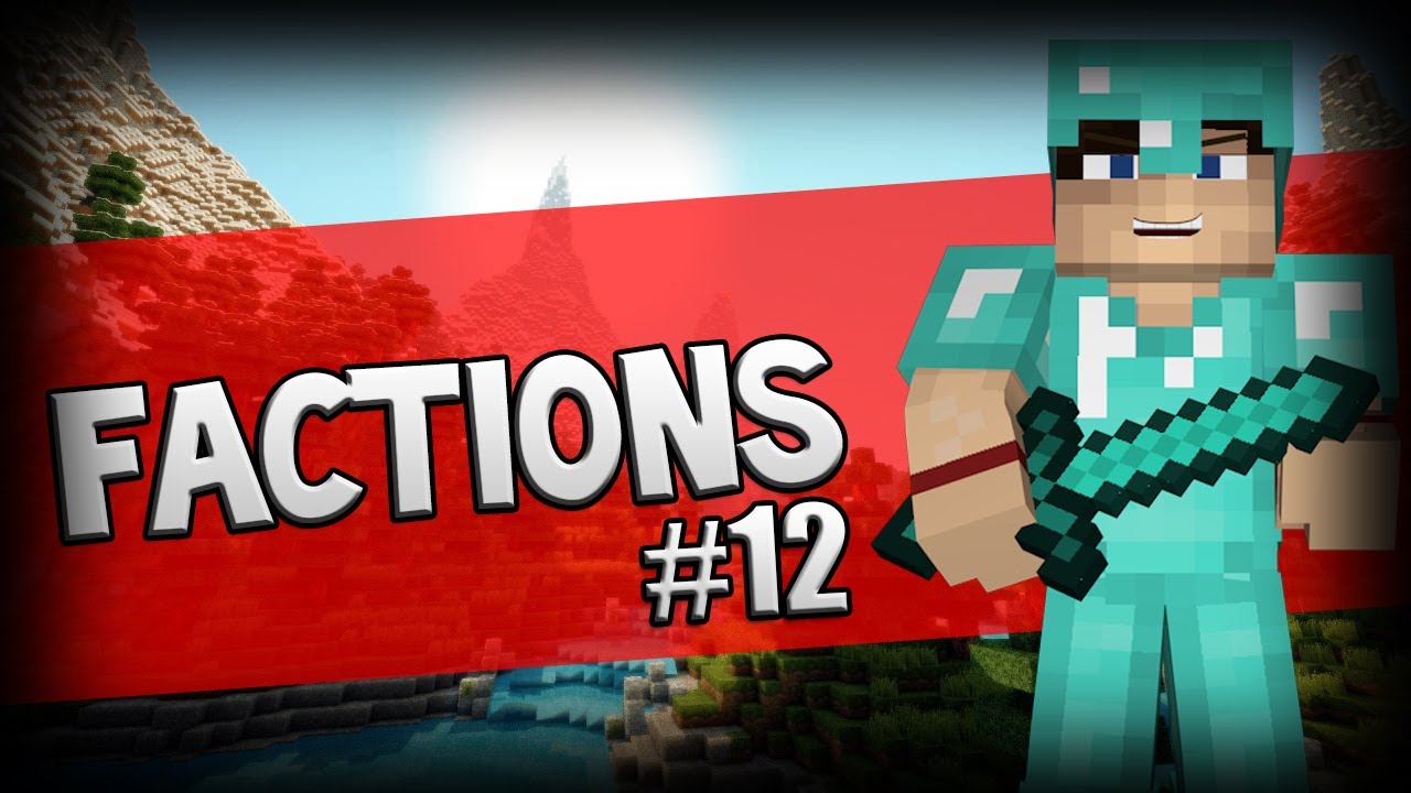 Minecraft Faction Let's Play w/CanadianCraft Ep.12 