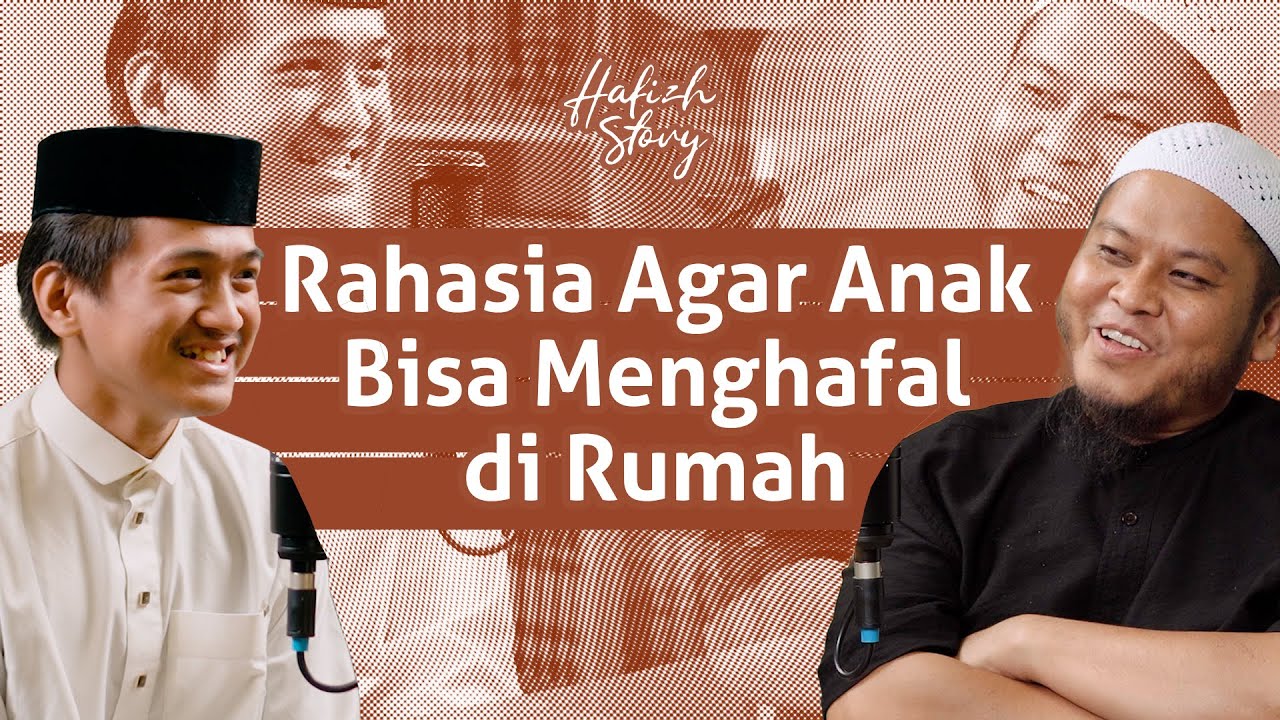 Rahasia Agar Anak Bisa Menghafal di Rumah ..