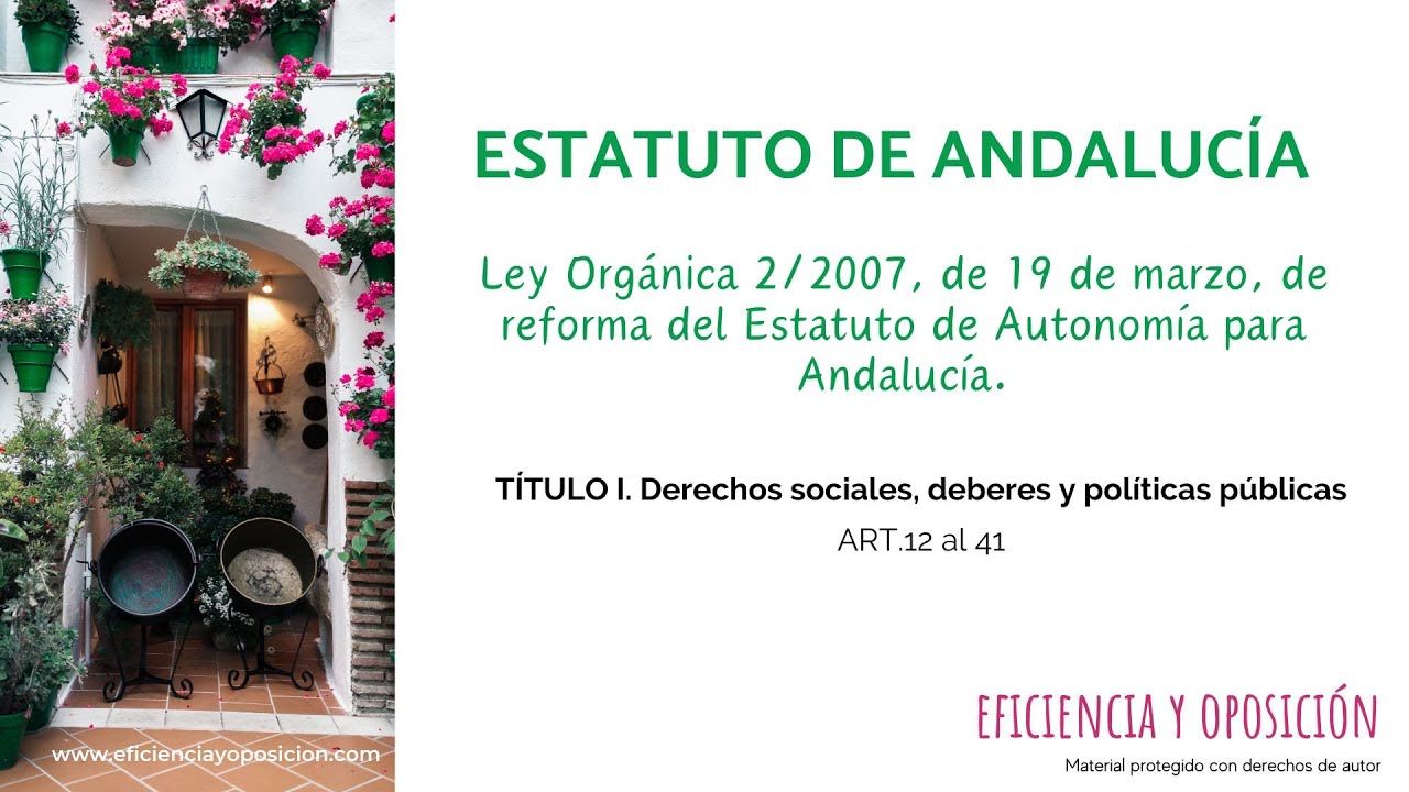 LO 2/2007, Estatuto autonomía Andalucía, Título I, Derechos sociales, deberes y políticas públicas