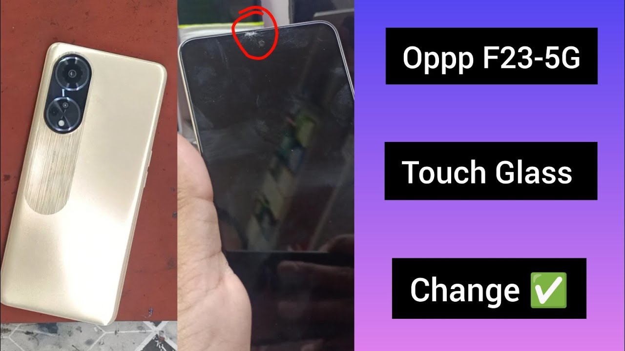 Oppo F23-5G Touch Glass Change || Oppo F23-5G Glass Replacement #oppo #short #viral #repairing