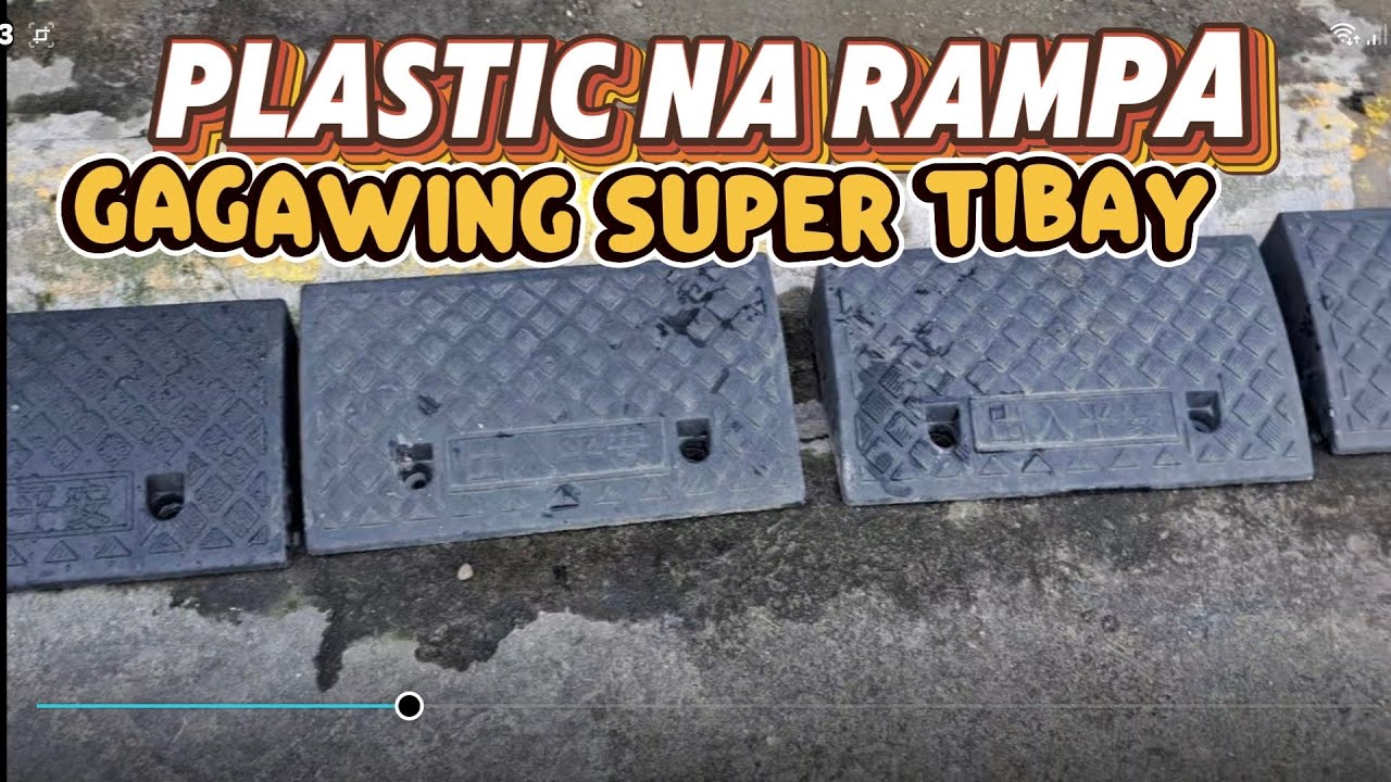 Plastic na rampa gagawin nating super tibay