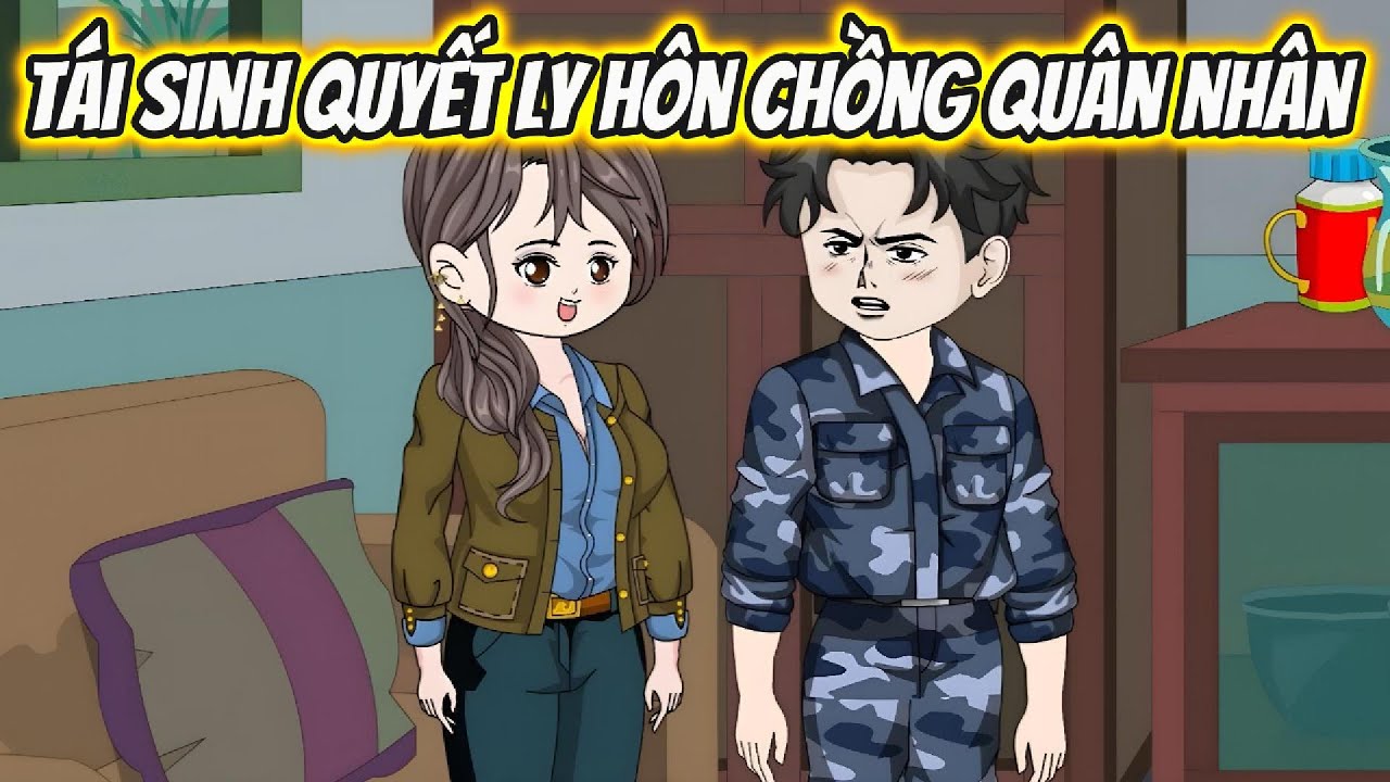 T&aacute;i Sinh Quyết Ly H&ocirc;n Chồng Qu&acirc;n Nh&acirc;n | 19 VietSub