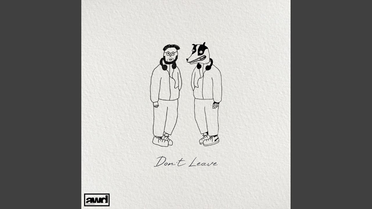 Don't Leave
