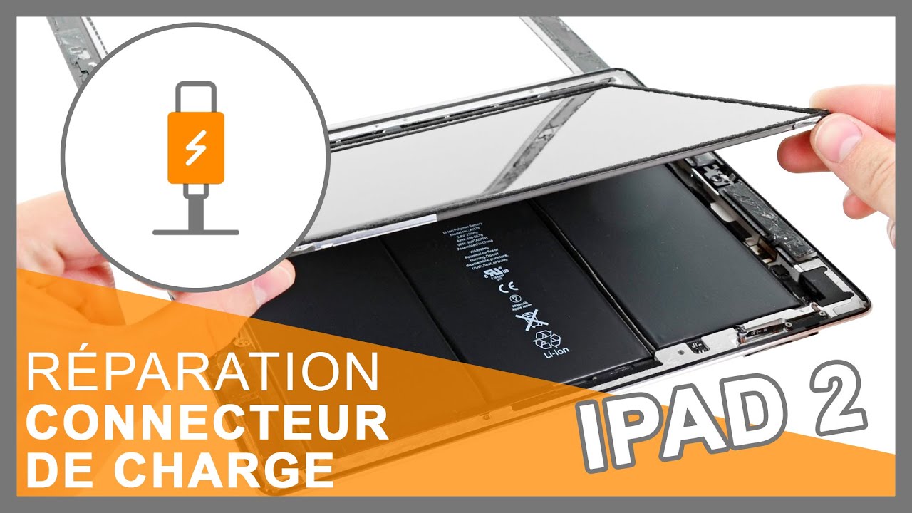 Tutoriel : Changer connecteur de charge iPad 2