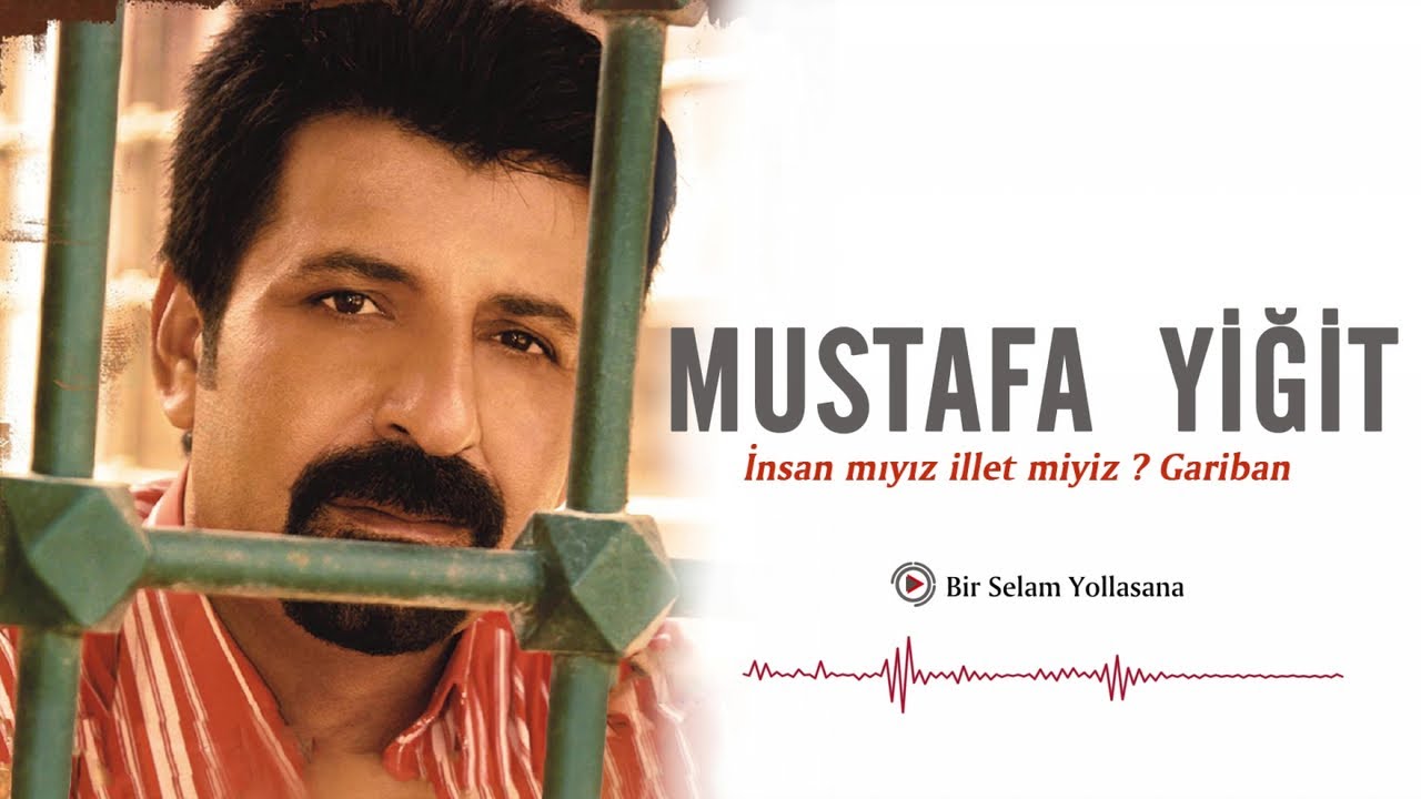 Mustafa Yiğit - Bir Selam Yollasana - [Official Video | &copy; Medya M&uuml;zik]