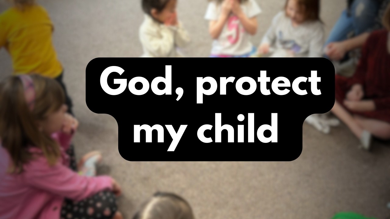 Powerful Prayer for Our Children I Christian Parenting Prayer for Protection
