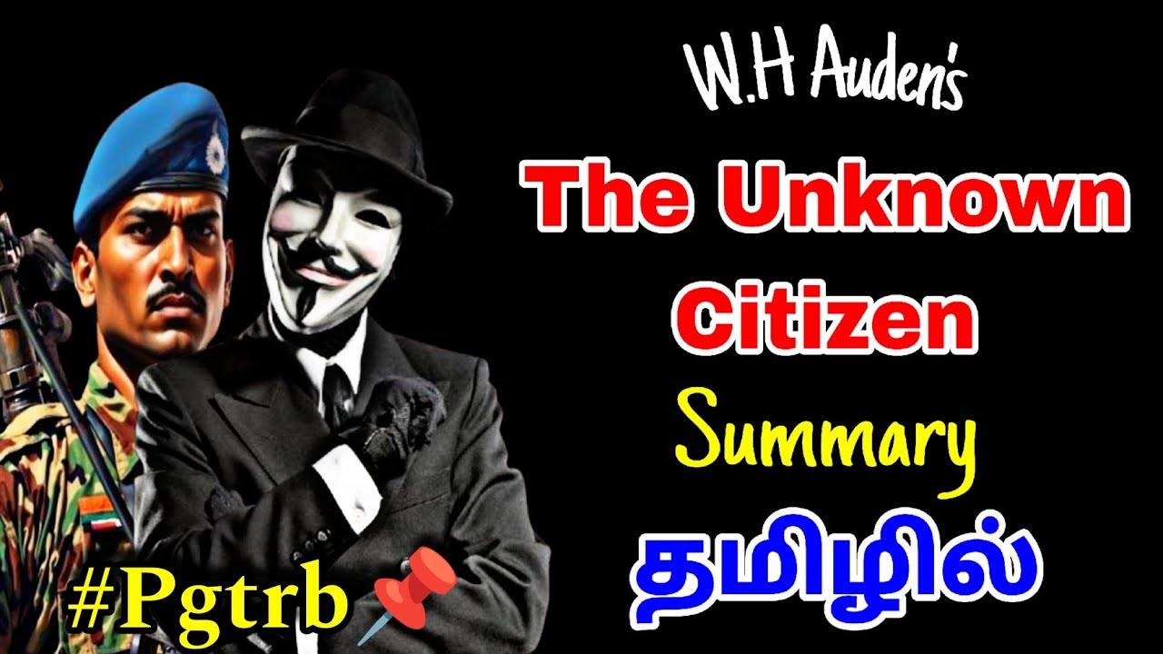 The Unknown Citizen Poem Summary in Tamil| W.H Auden| தமிழில்| #pgtrb #poem #englishliterature