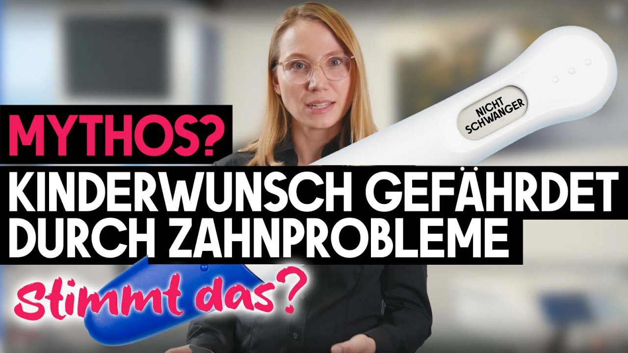Kinderwunsch gefährdet durch Zahnprobleme