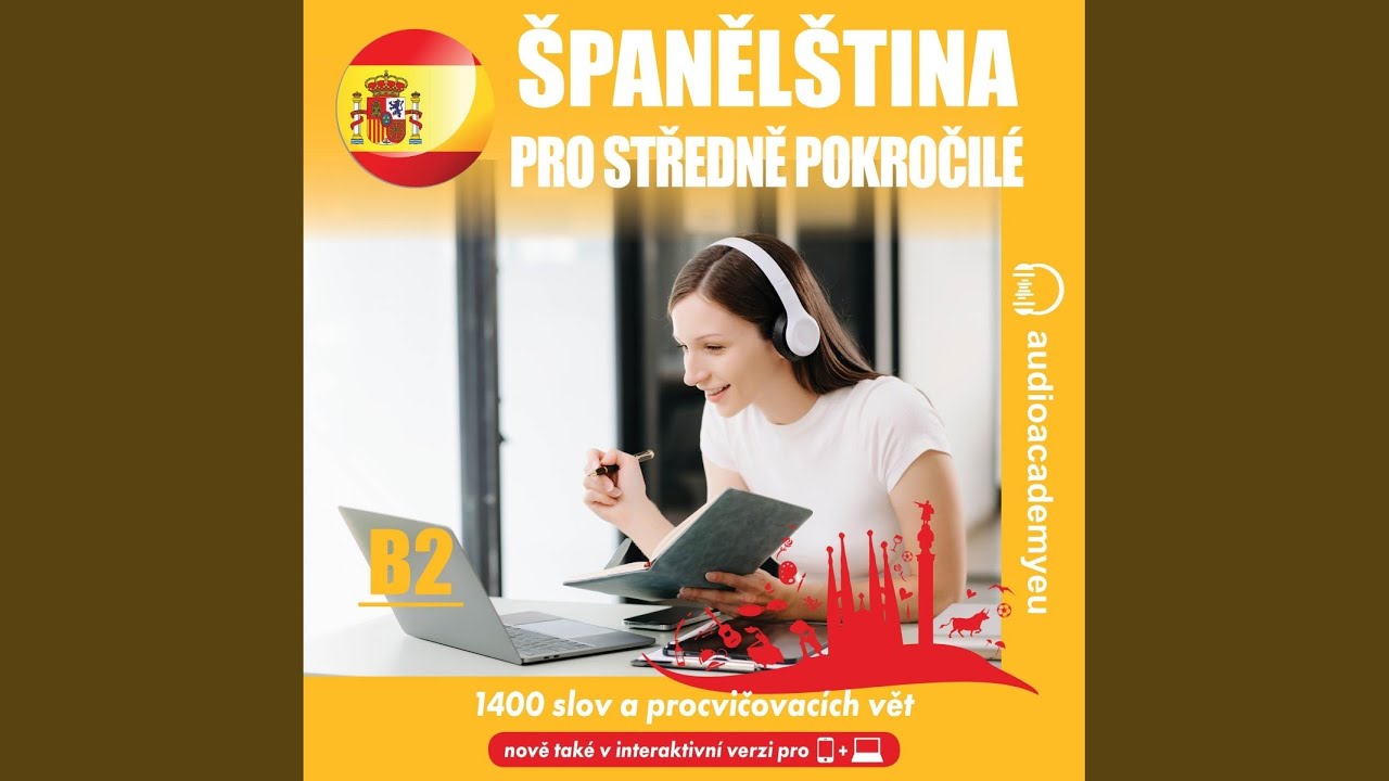 Chapter 121 - &Scaron;paněl&scaron;tina pro středně pokročil&eacute; B2