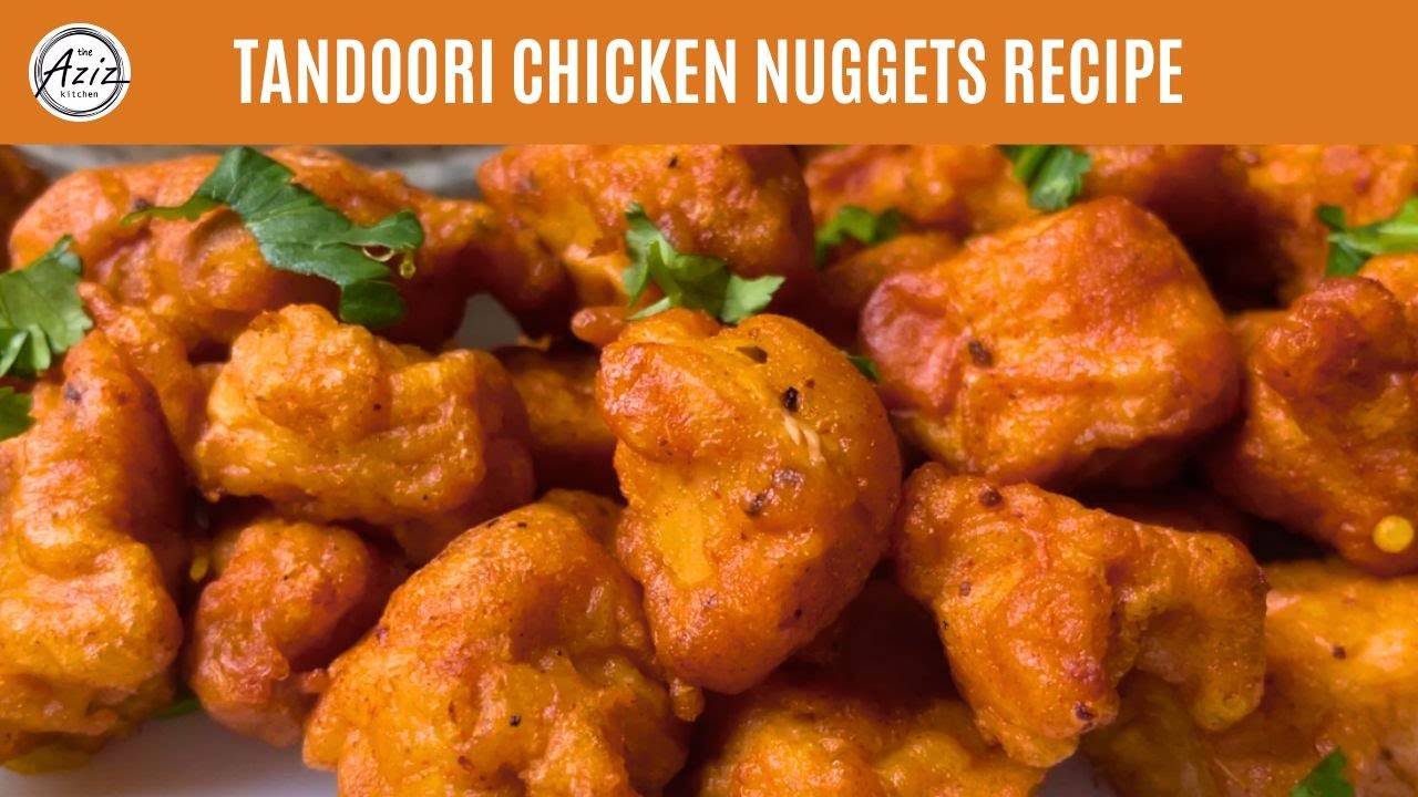 Tandoori Chicken Nuggets Recipe • Best Fried Chicken Pakora Recipe • Chicken Pakoda • Chicken Bites