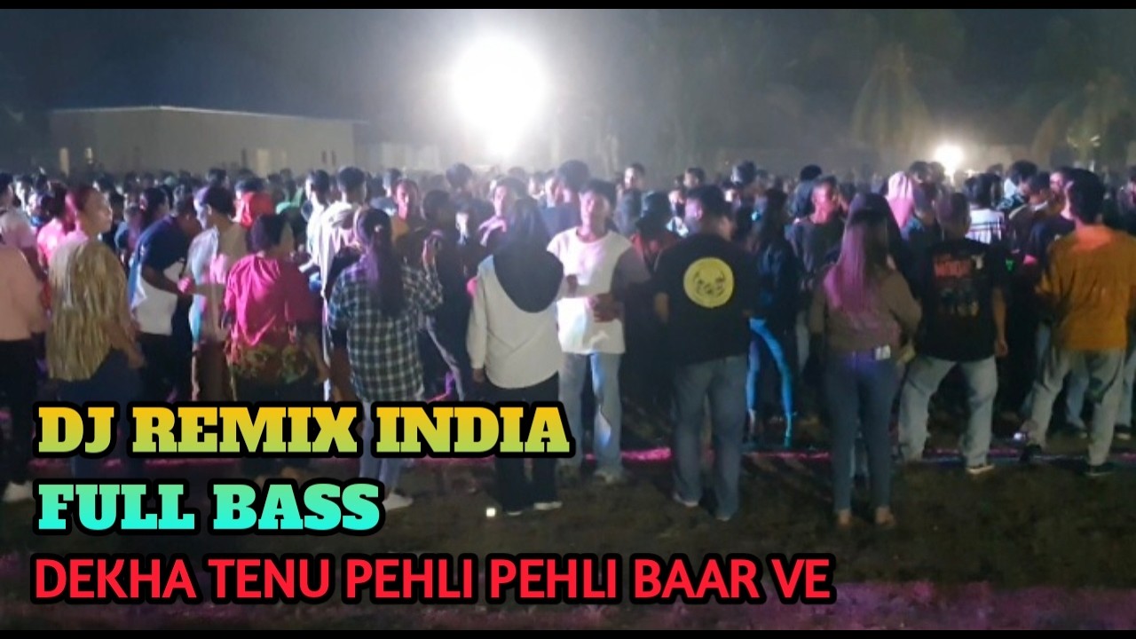 Acara Joget - Dj Dekha Tenu Pehli Pehli Baar Ve Remix India Viral TikTok‼️Audio Buteng