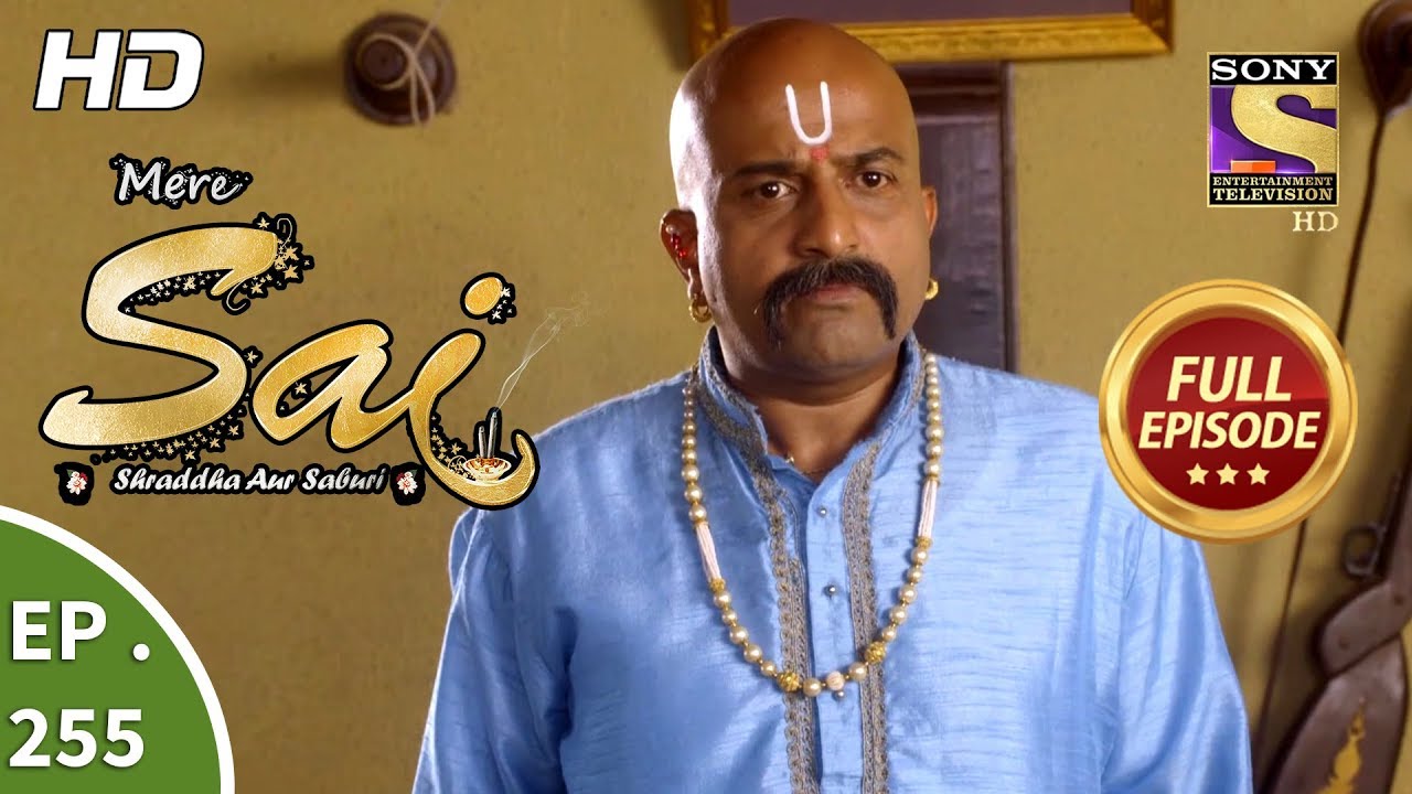 Mere Sai - Ep 255 - Full Episode - 14th September, 2018