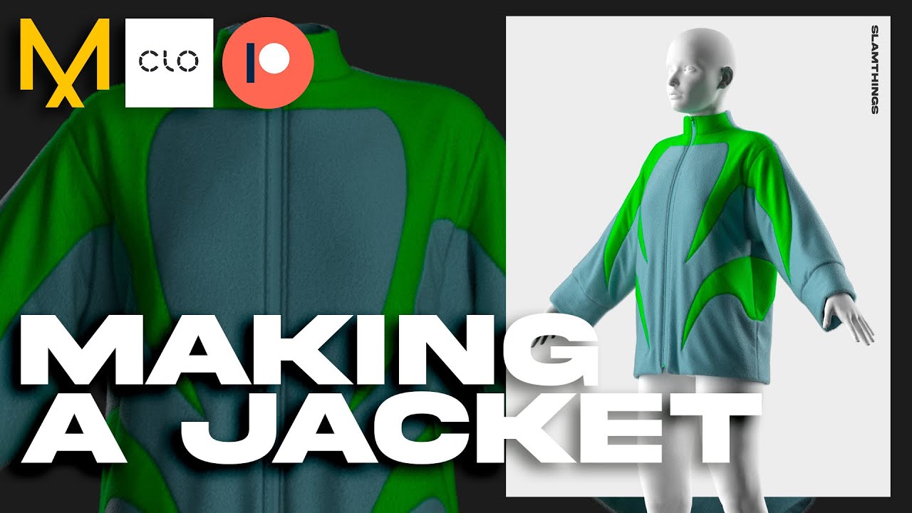 MAKING A JACKET IN CLO 3D  · TUTORIAL PROCESS