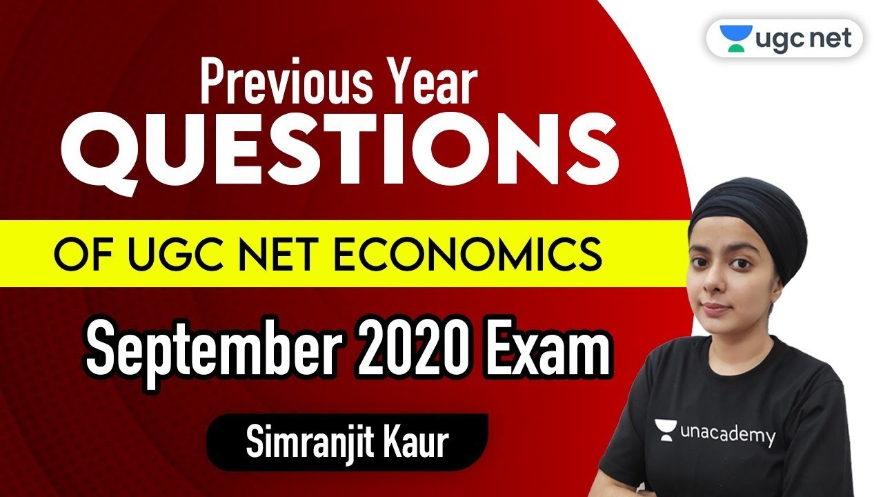 10:00 AM - UGC NET | Economics by Simaranjit Kaur | PYQs From Sep. 2020 Exam | Marathon Class