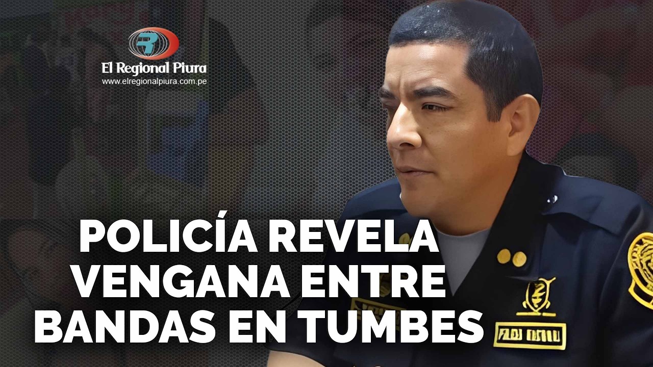 Tumbes: Policía confirma móvil de cuádruple as4sinato ocurrido en barrio 'El Milagro'