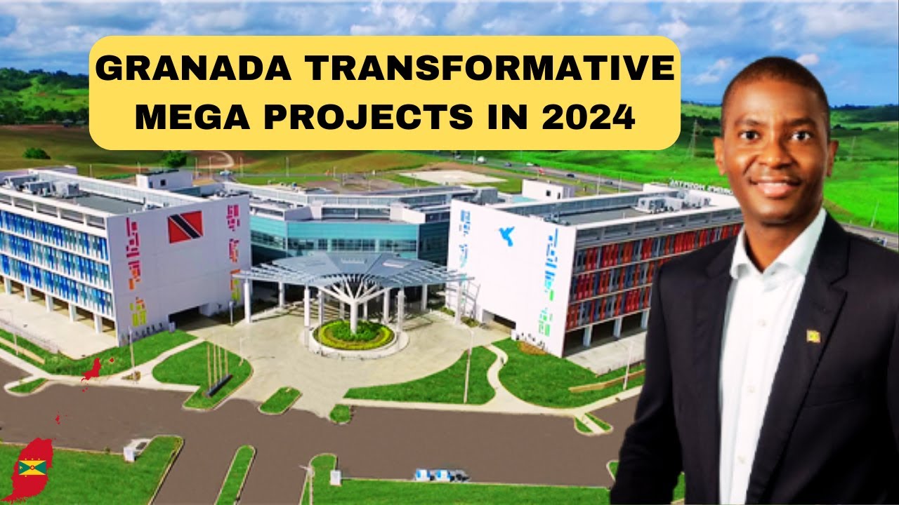Grenada's 2024 Infrastructure Revolution You Won't Want to Miss!
