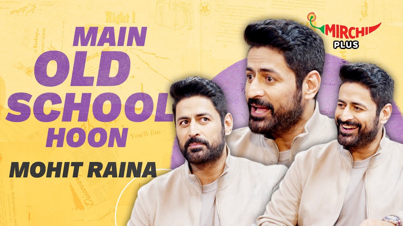 Mohit Raina: 