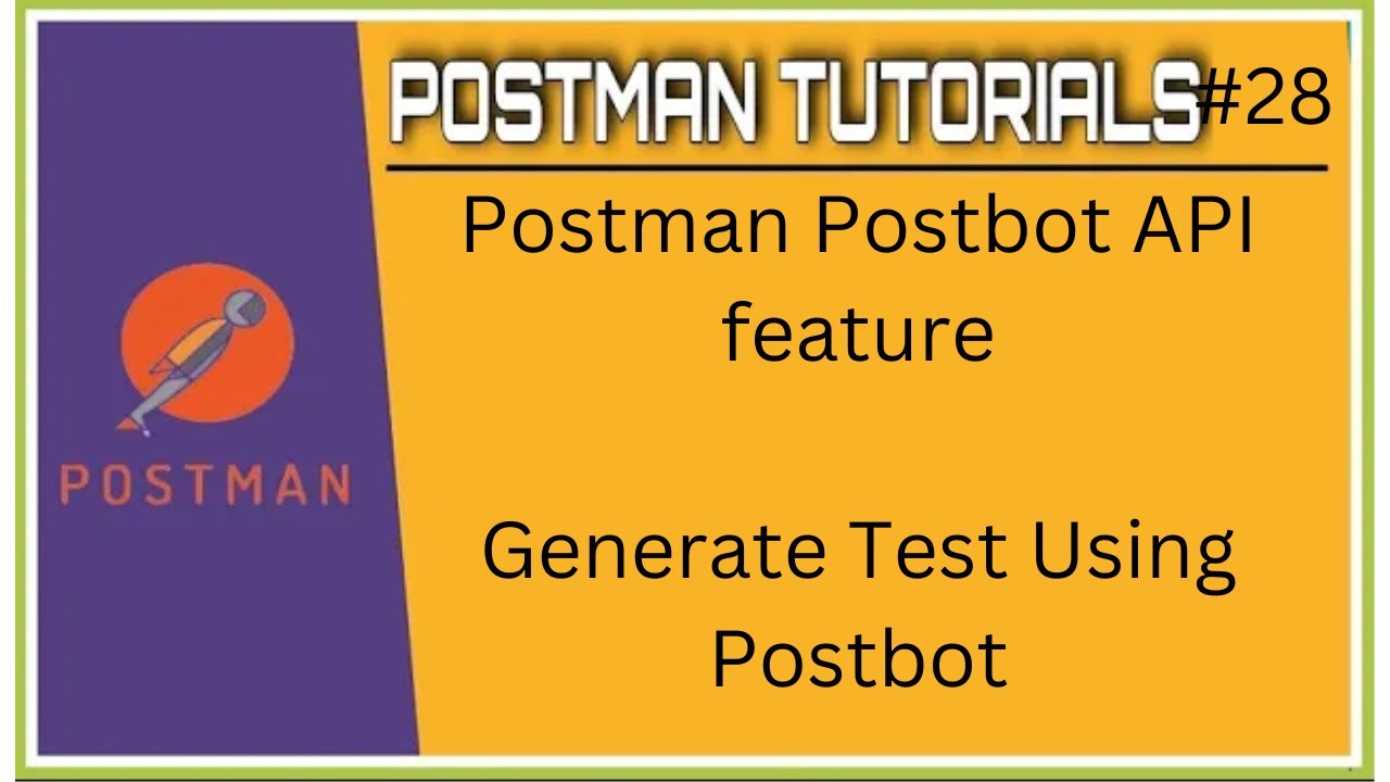 #Tutorials 28 || Postman || Postbot AI feature