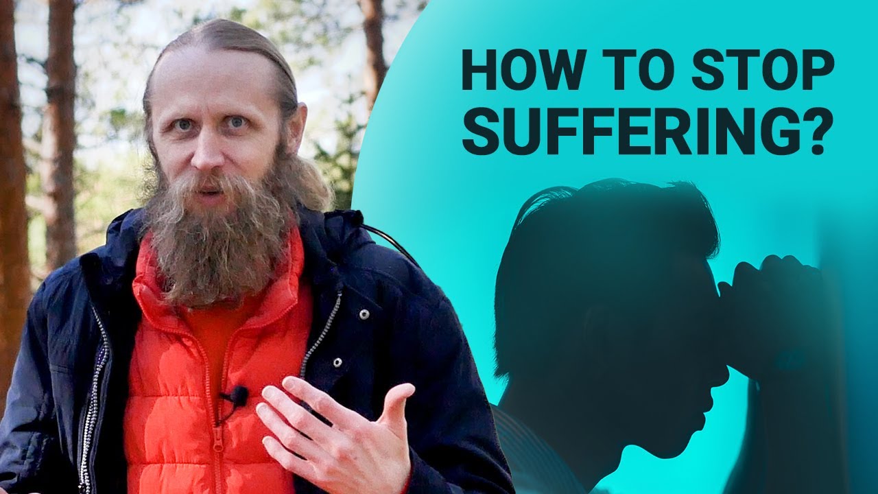 How to Stop Suffering