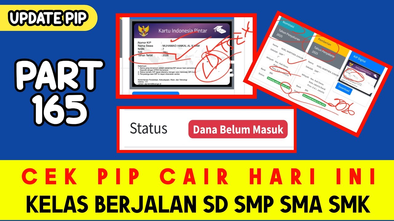 CEK PIP CAIR HARI INI KELAS BERJALAN UNTUK JENJANG SD SMP SMA SMK PART 165