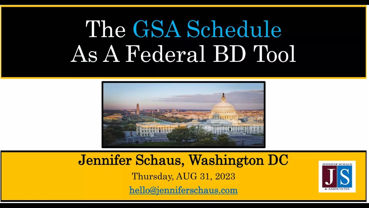 The GSA Schedule As A Federal BD Tool