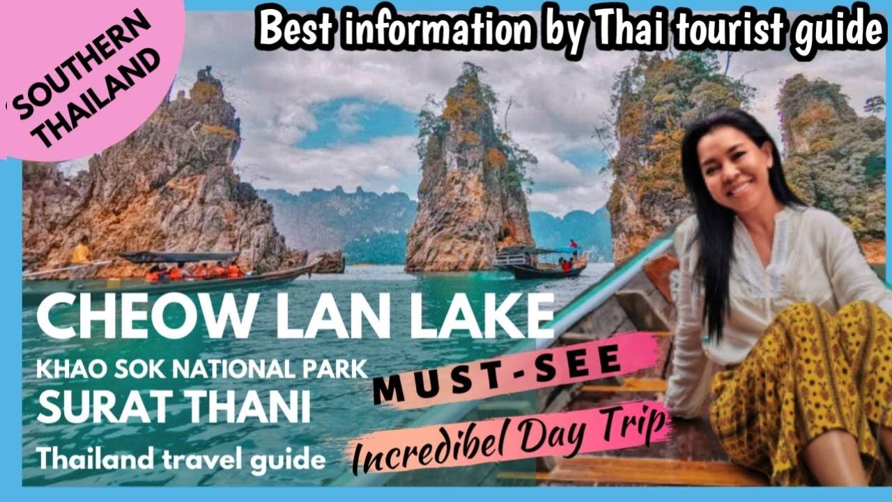 Cheow Lan Lake | Thailand Hidden Gems | Khaosok National park