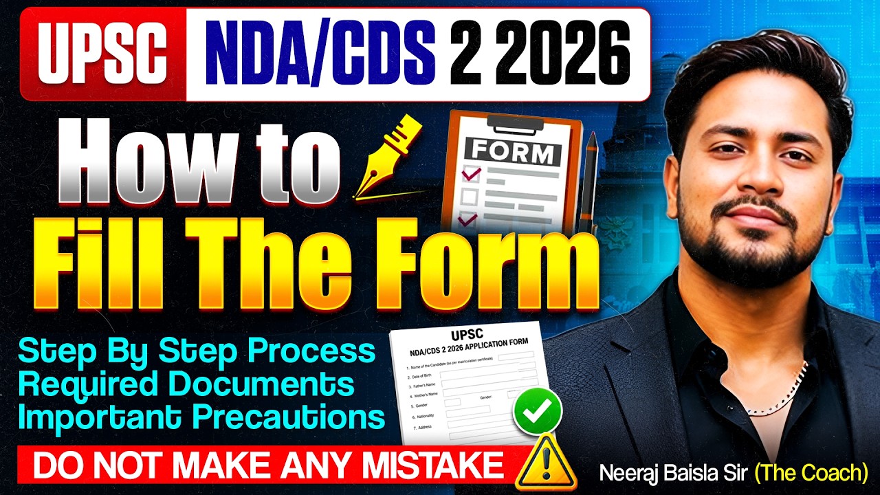 🚨NDA/CDS 2 2026 Application Form Kaise Bhare | Step by Step Complete Process| एक गलती = Form Reject❌