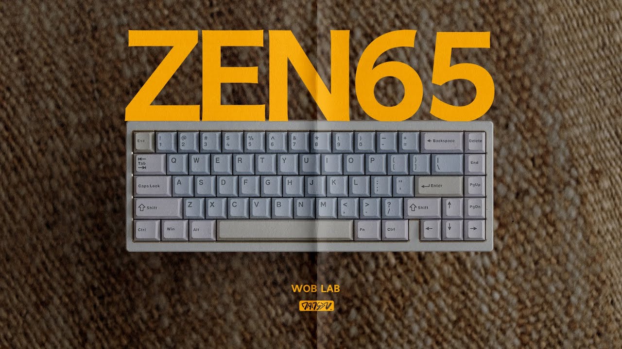 WOB LAB: ZEN 65 / Keyboard Preview