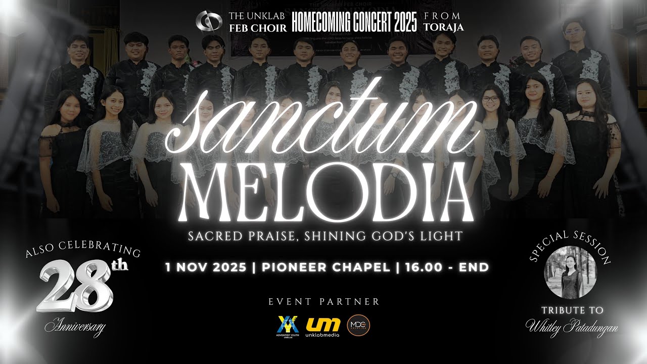 TUFC HOMECOMING CONCERT 2025 (28th Anniversary) - “Sanctum Melodia”