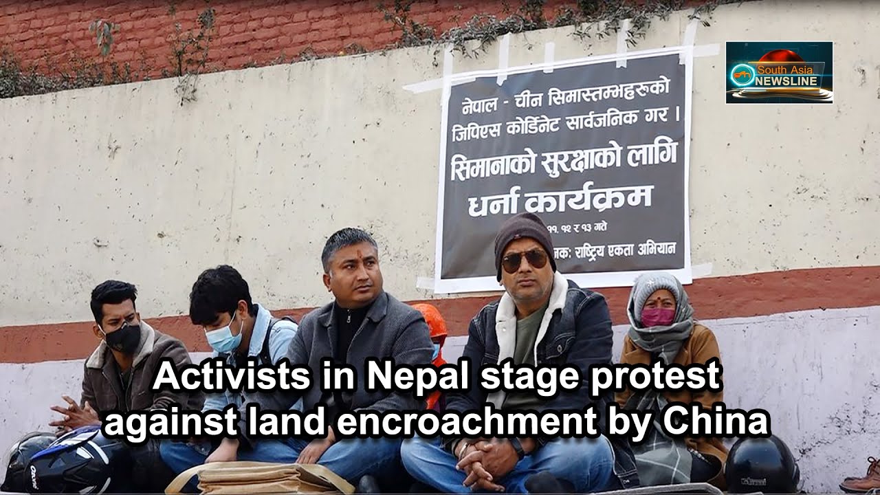 Activists in Nepal stage protest against land encroachment by China