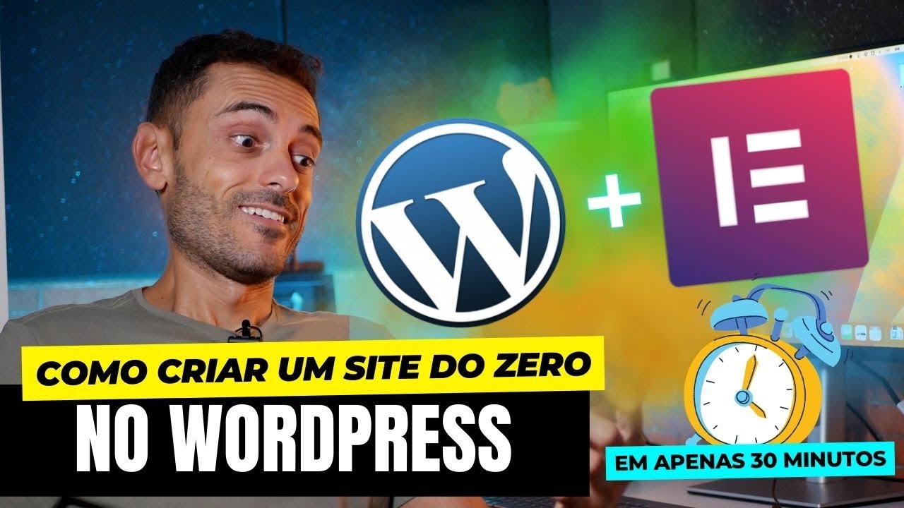 COMO CRIAR UM SITE NO WORDPRESS COM ELEMENTOR EM APENAS 30 MINUTOS | TUTORIAL COMPLETO | HOSTINGER