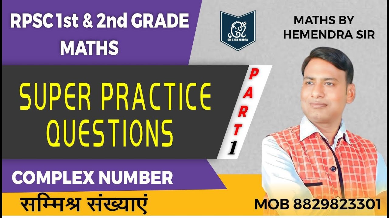 RPSC 1st & 2nd Grade Maths | Super Practice Questions | Complex Numbers | By Hemendra Sir