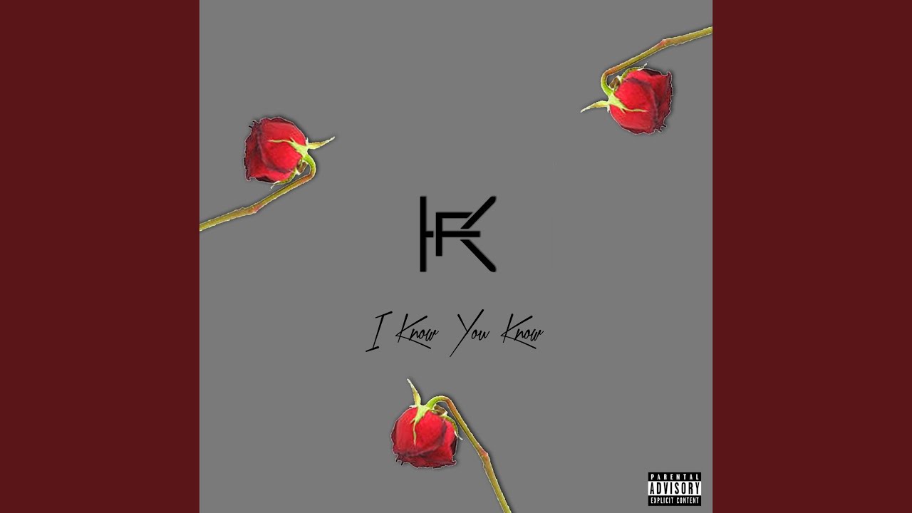 I Know You Know