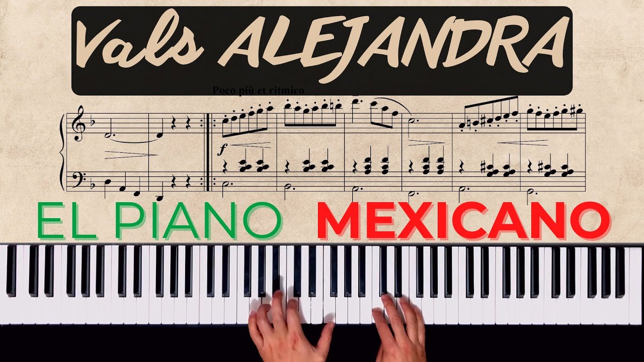 «Alejandra» Vals - Enrique Mora (El Piano Mexicano)