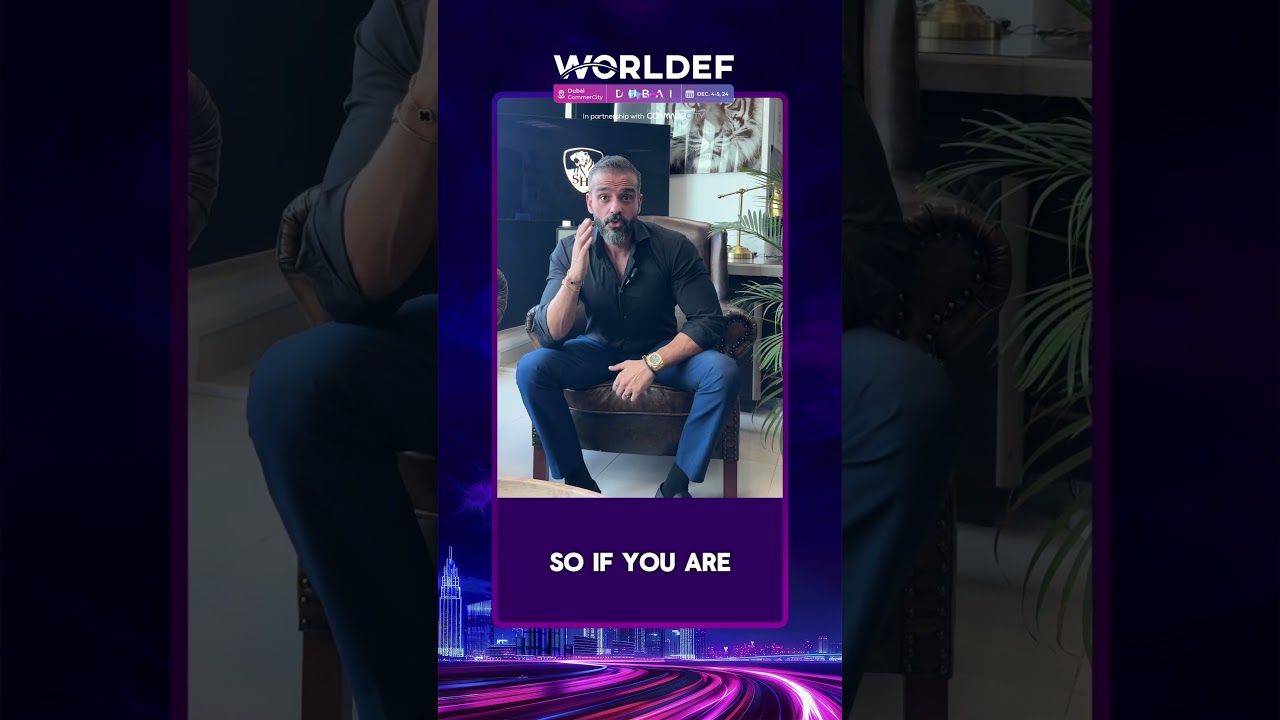 Seif El Hakim is at WORLDEF DUBAI! | #worldef 2024 #ecommerce #eticaret #eihracat #worldefdubai
