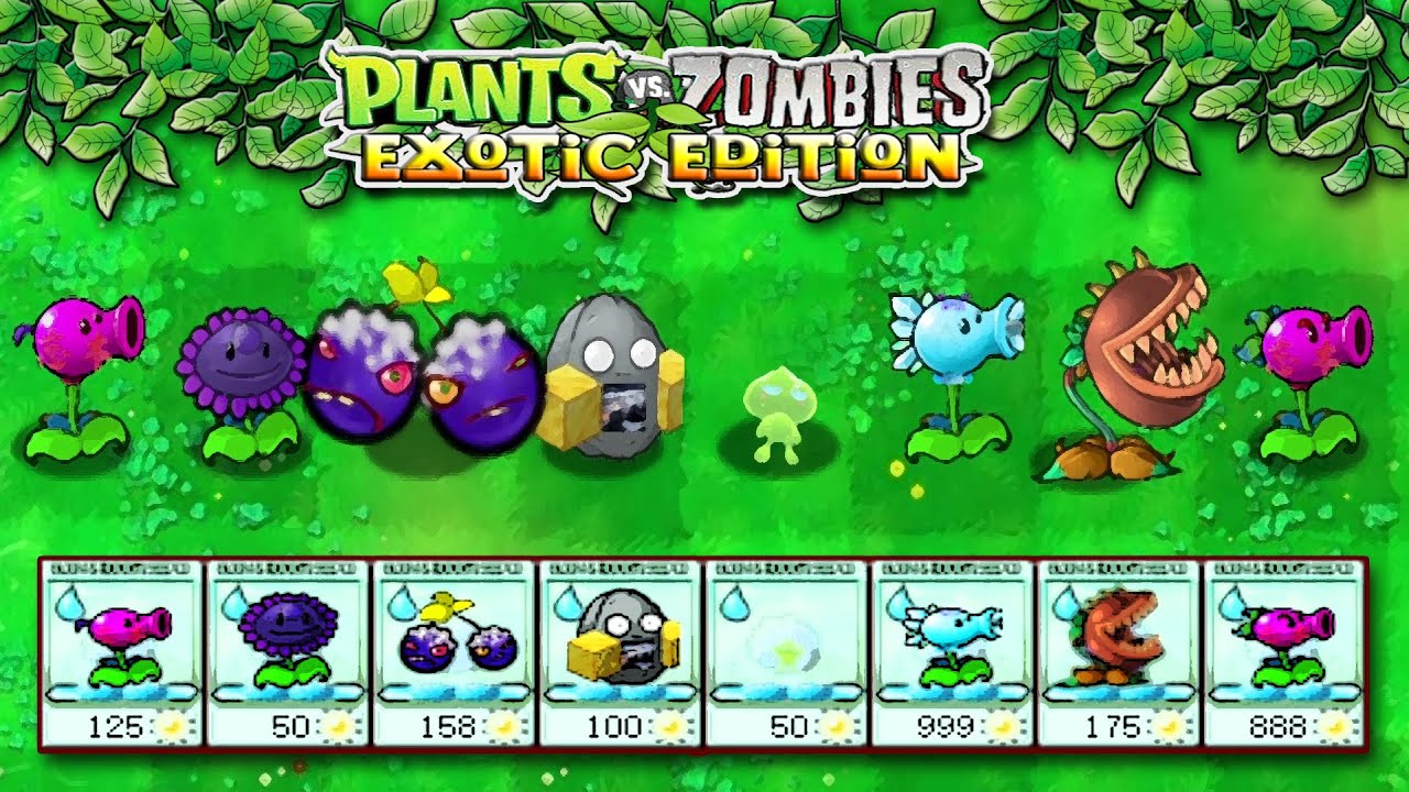 Plants vs Zombies Exotic Edition v1.3 | Gameplay Day Level 1-1 to 1-10