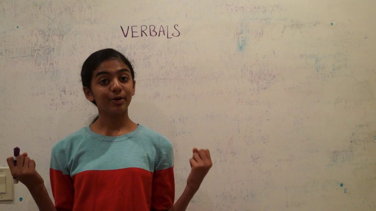 Verbals - Participles, Gerunds, Infinitives