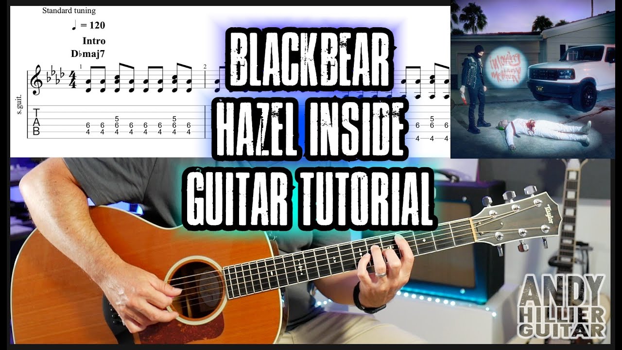 How to play blackbear - hazel inside Guitar Tutorial Lesson