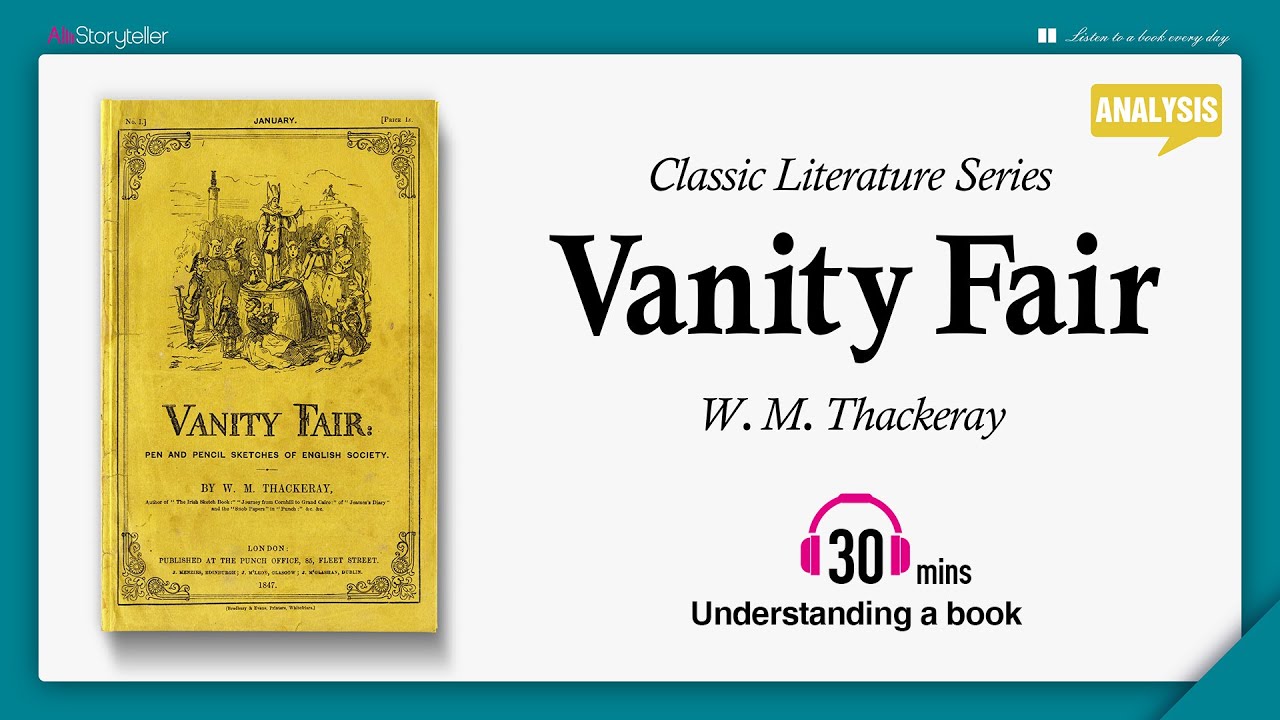 Vanity Fair | Analysis | W. M. Thackeray