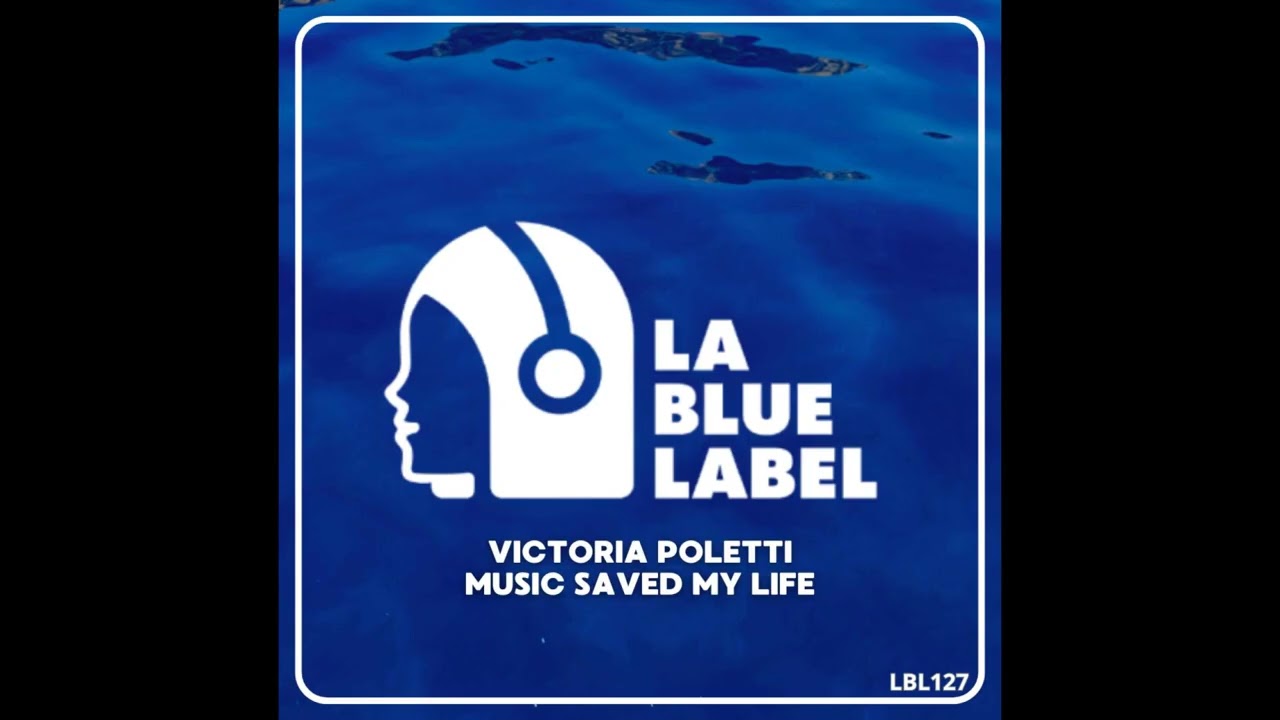 LBL127 - Victoria Poletti -  Music Saved My Life