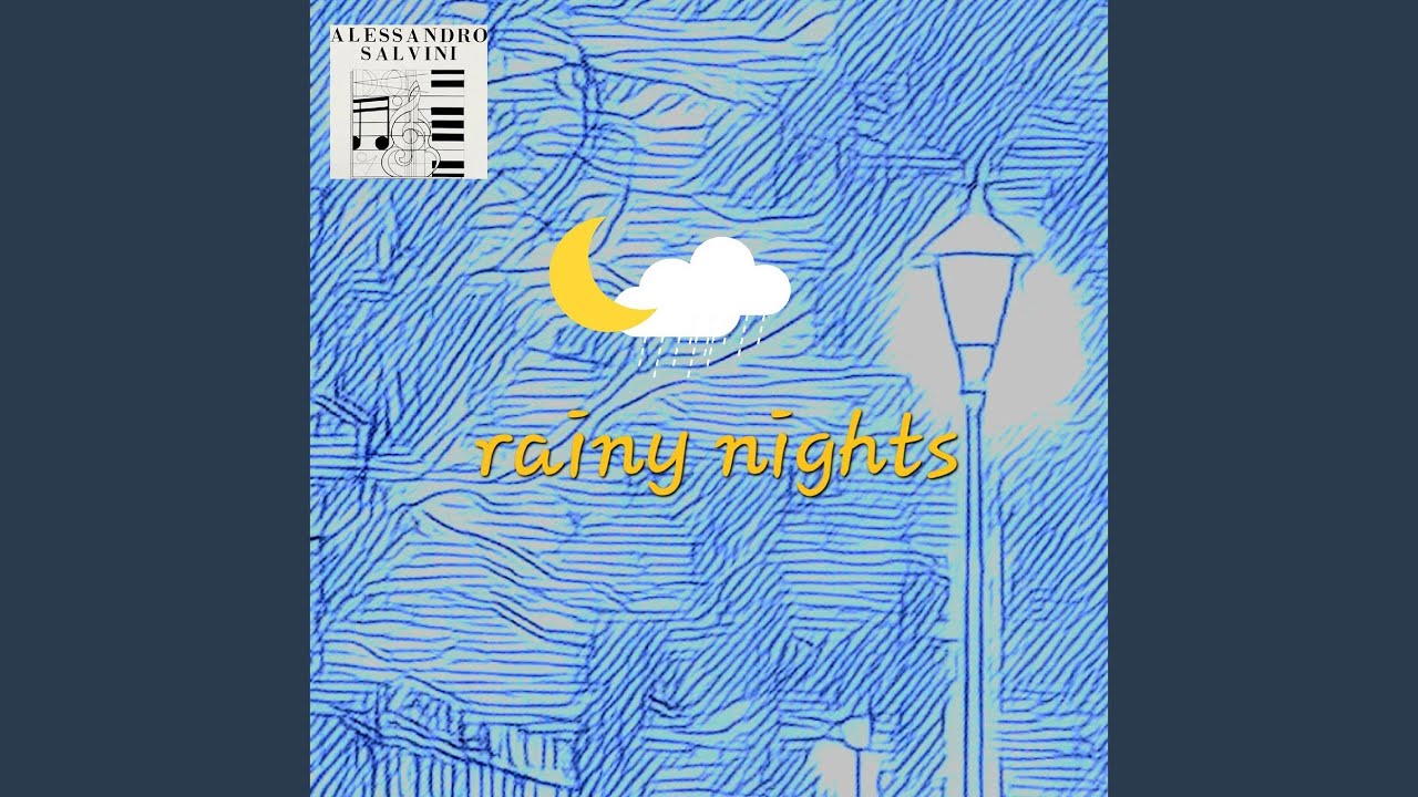 Rainy Nights